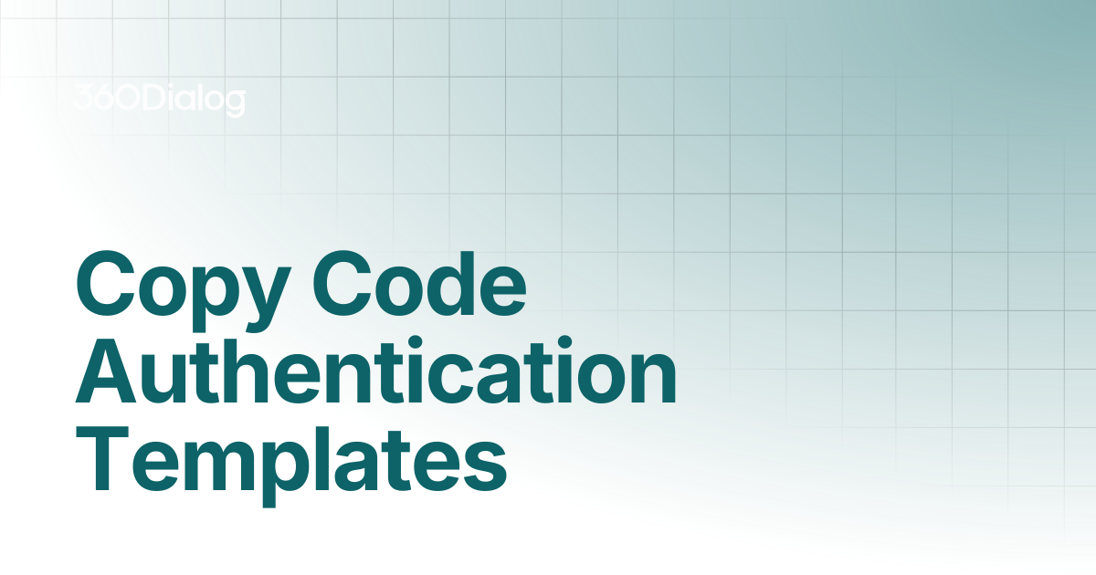Copy Code Authentication Templates | Client Documentation