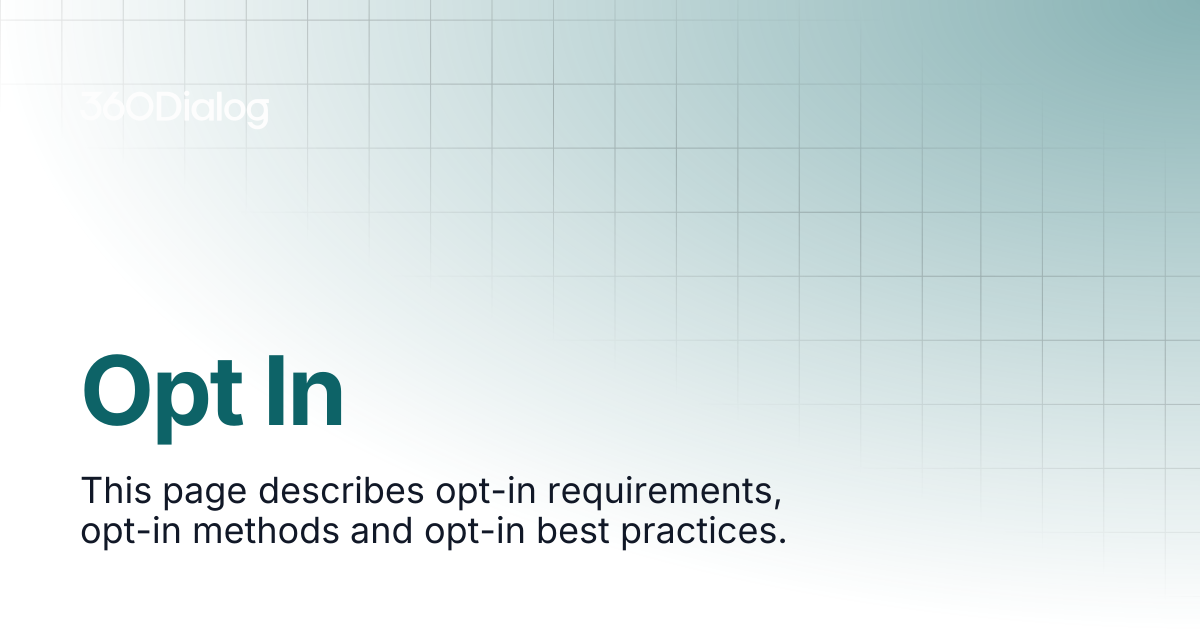 Opt In | Client Documentation