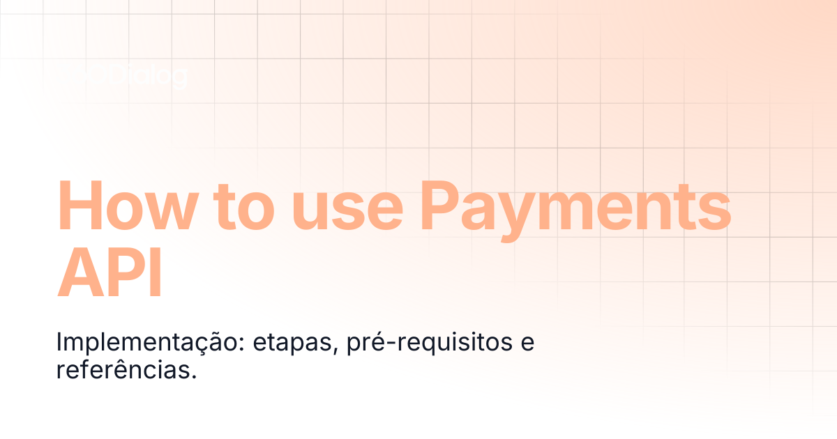 How to use Payments API | 360Dialog
